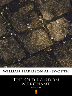 cover image of The Old London Merchant